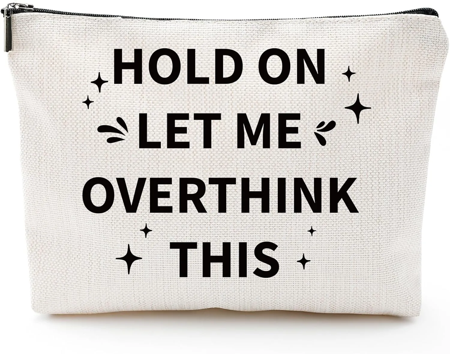 Funny Gifts for Girls Birthday - Makeup Bags Novelty Sarcastic Hold On Let Me Overthink This Unique Gifts for Women Coworker, Birthday Gifts for Besties Friend, Travel Pouch Makeup Bags